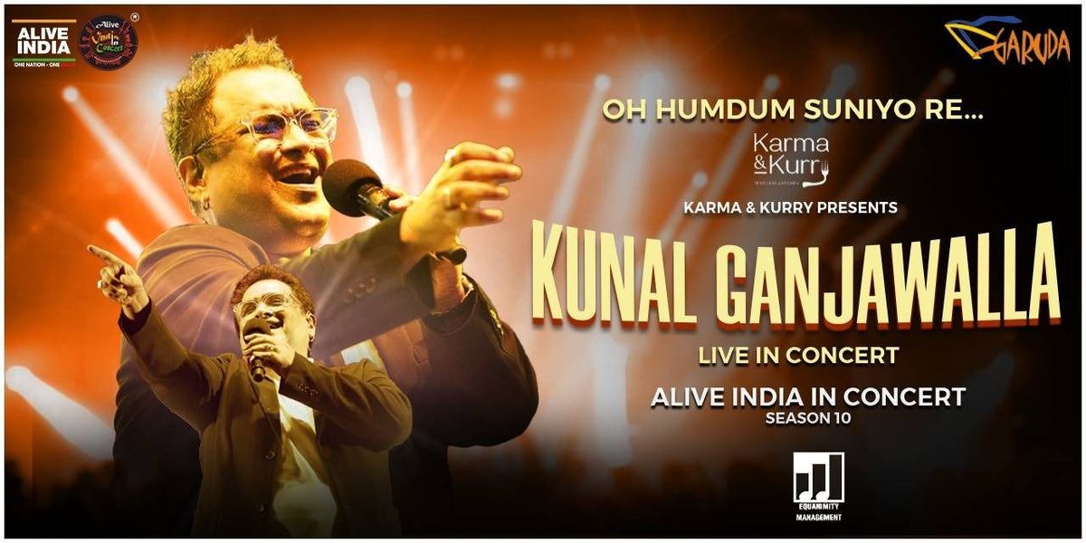 Kunal Ganjawalla Live In Concert