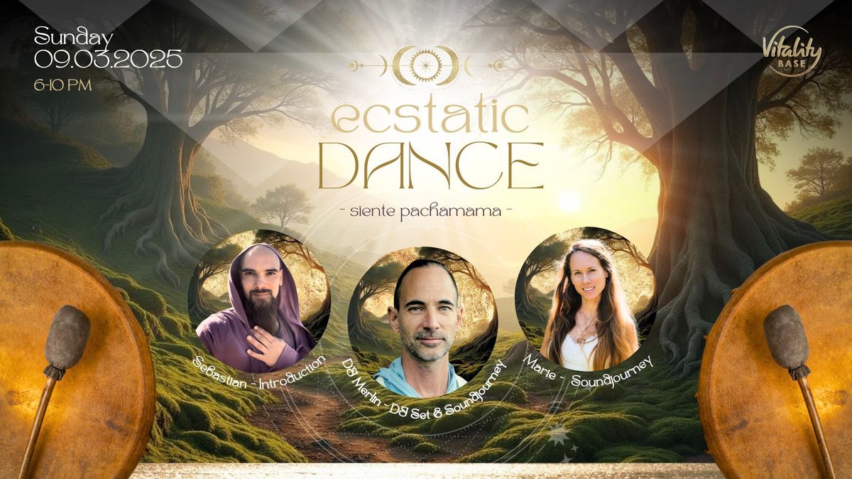 Ecstatic Dance \u2013 Siente Pachamama \u2013 F\u00fchle Mutter Erde