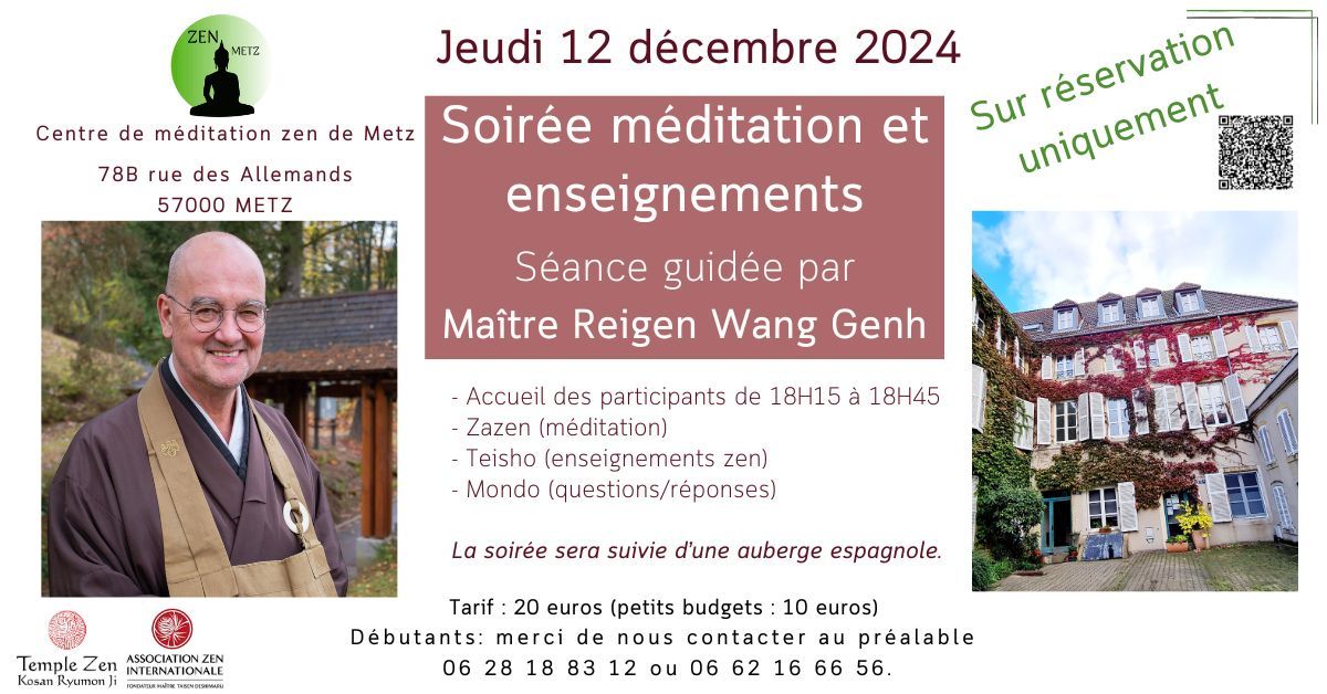 Soir\u00e9e m\u00e9ditation et enseignements avec Ma\u00eetre Olivier Reigen Wang Genh