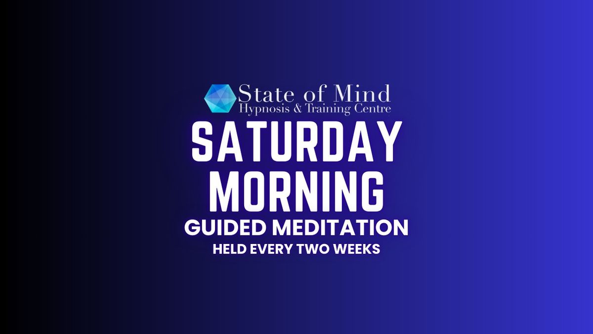 Saturday Morning Guided Meditation