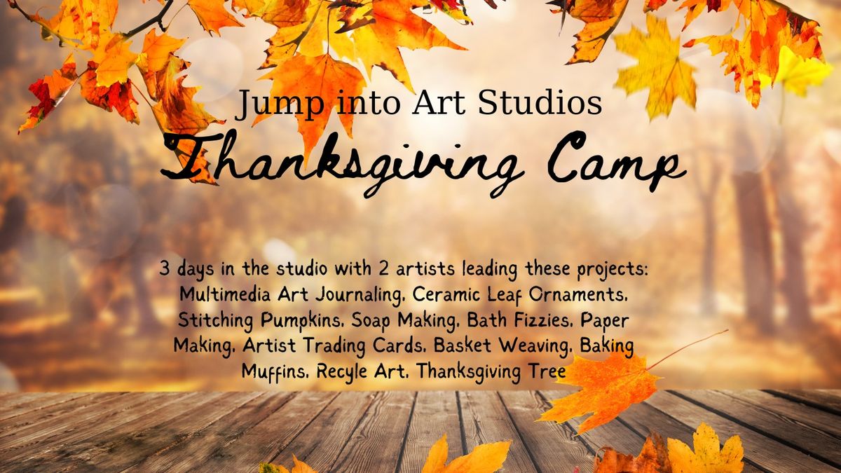 Thanksgiving Art Camp