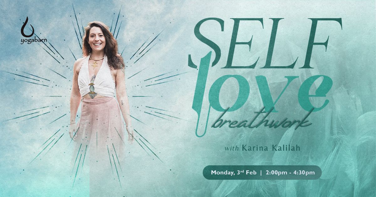 Self Love & Breathwork with Karina Kalilah