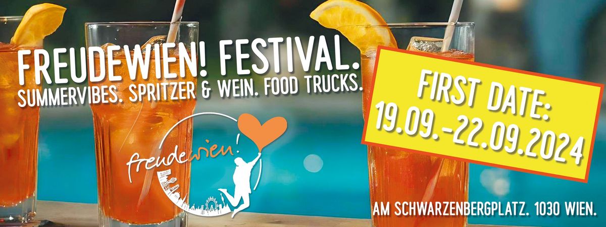 freudewien! SUMMERLOVE!  FOODTRUCKS. DRINKS & SUMMERVIBES!