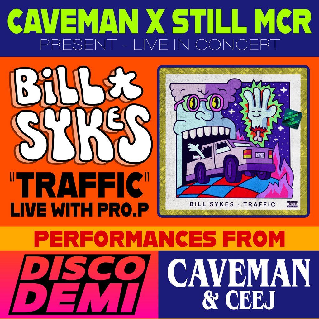 Caveman x Still MCR presents Live in Concert Bill Sykes