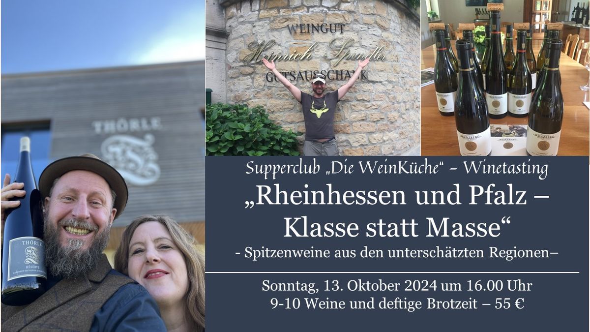 Winetasting "Rheinhessen und Pfalz - Klasse statt Masse!"