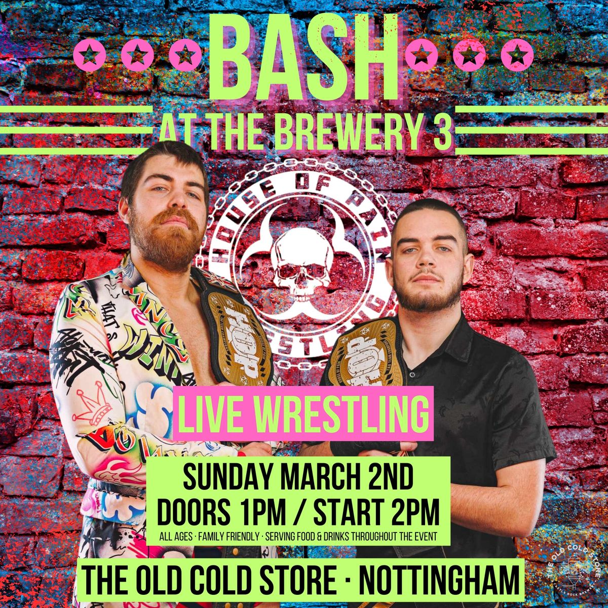 House Of Pain Wrestling: Bash at The Brewery 3