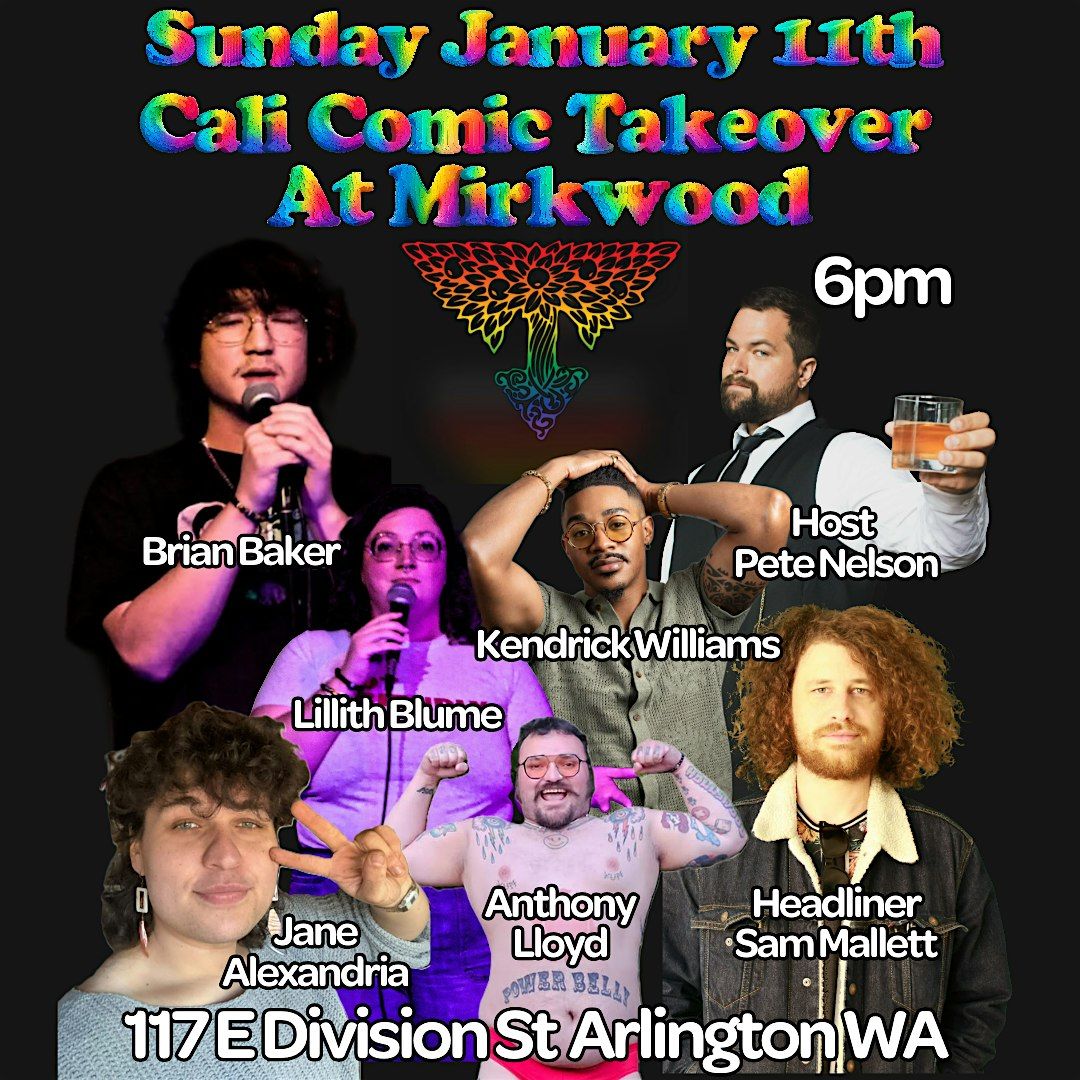 Comedian Sam Mallett Featuring Kendrick Williams, and more!