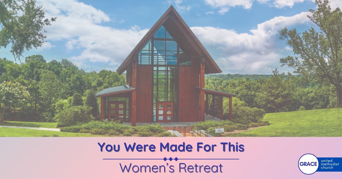 Grace UMC Fall Women's Retreat