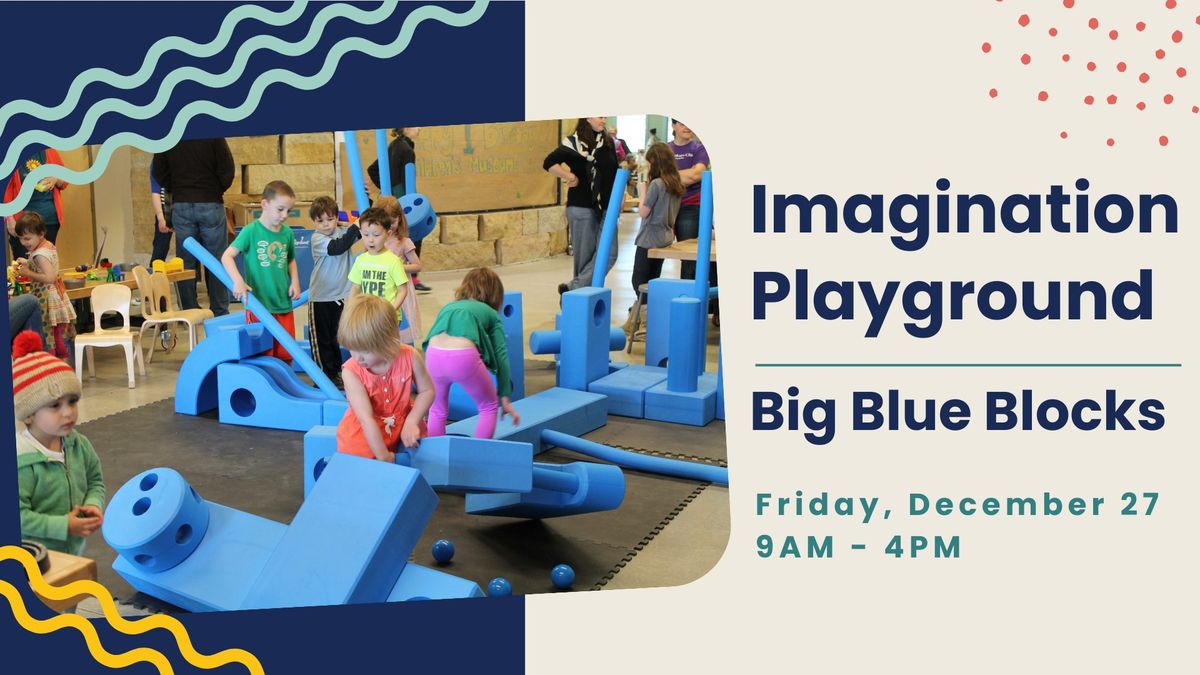 Imagination Playground - Big Blue Blocks