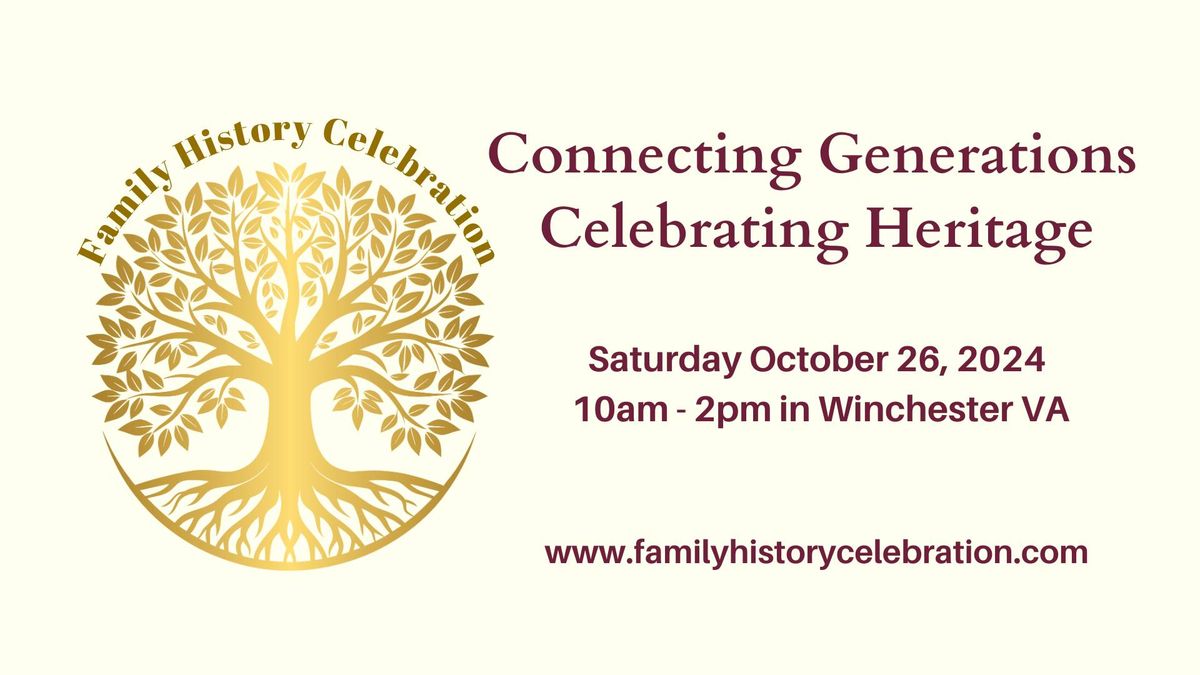 Family History Celebration of Winchester, Virginia