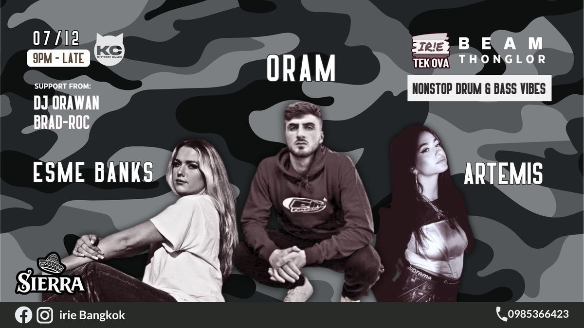 Irie Take Over Beam (Thonglor) ft. Oram, Artemis & Esme Banks