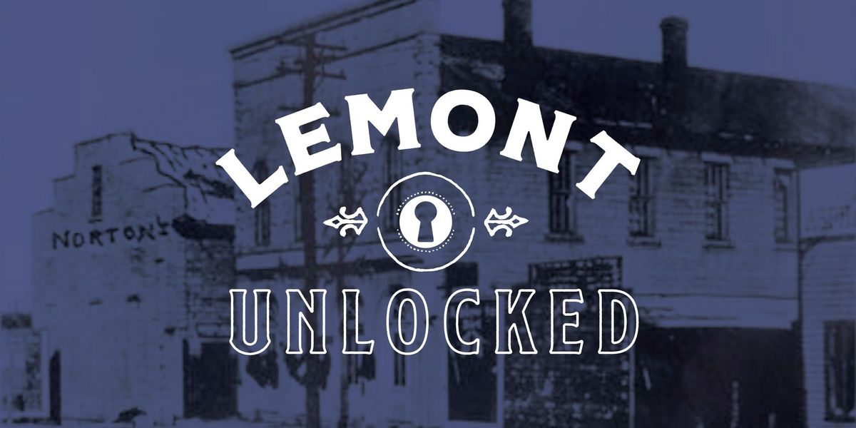 Lemont Unlocked 2024