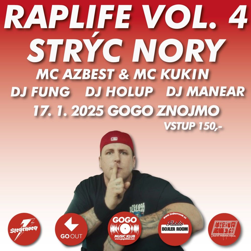 RAP LIFE VOL. 4 - STR\u00ddC NORY, Mc Azbest & Mc Kukin, Dj Fung!, Dj Holup & Dj Manear 