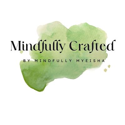 Mindfully Crafted