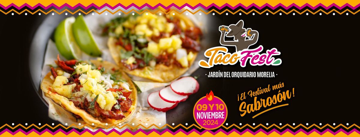 Taco Fest Morelia 2024