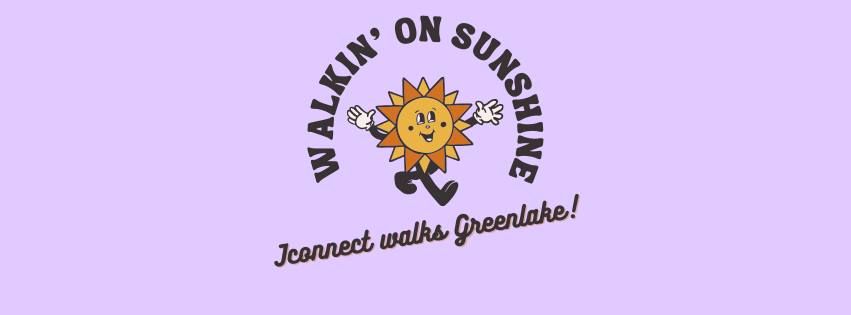 Walkin' on Sunshine: Jconnect walks Greenlake