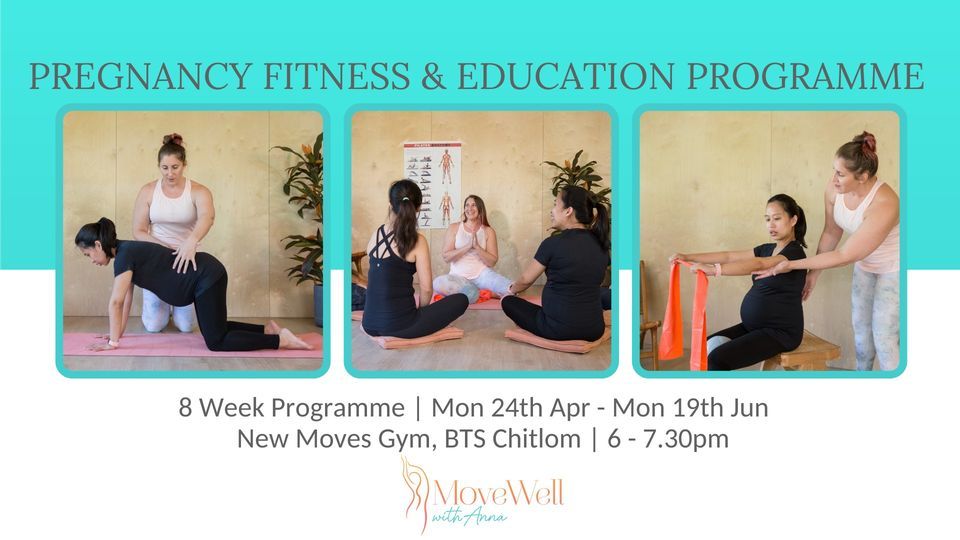 Pregnancy Fitness & Education Programme - Move Well with Anna, NewMoves ...