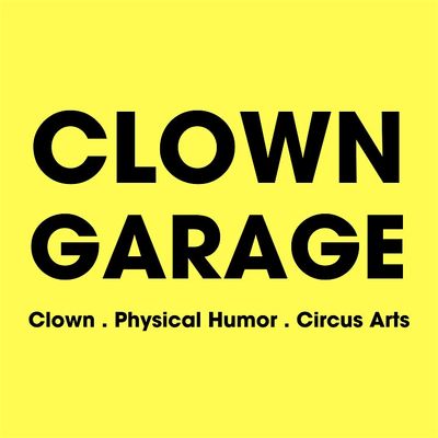 The Clown Garage at the Improv School