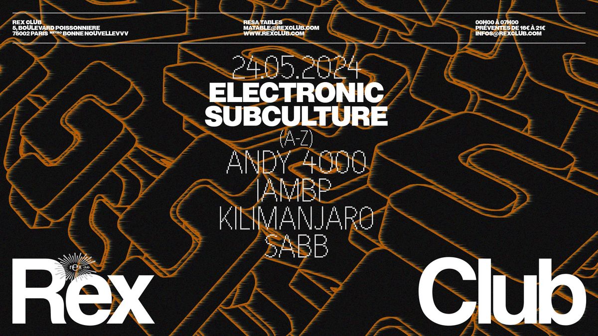 Electronic Subculture |  KILIMANJARO, IAMBP, SABB, Andy 4000 