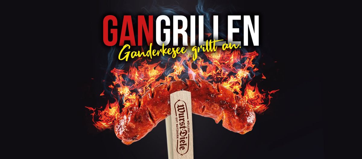 GANgrillen - Ganderkesee grillt an