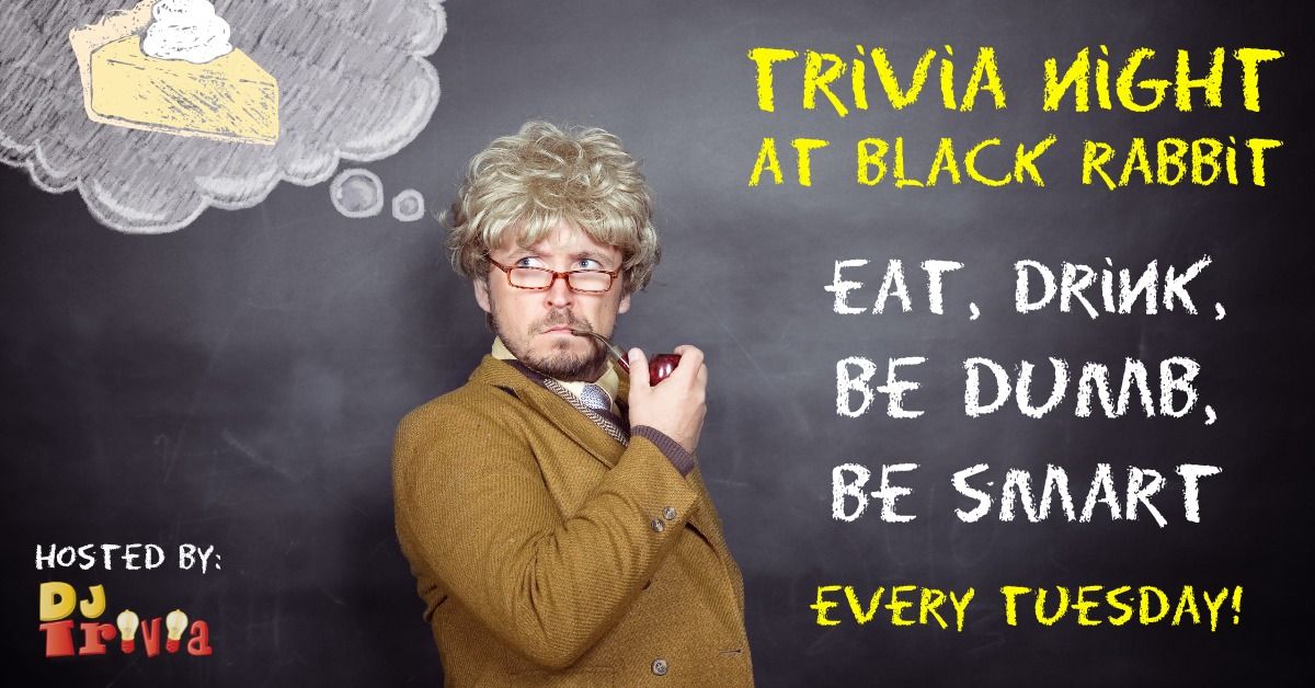 DJ TRIVIA at Black Rabbit Mead Co