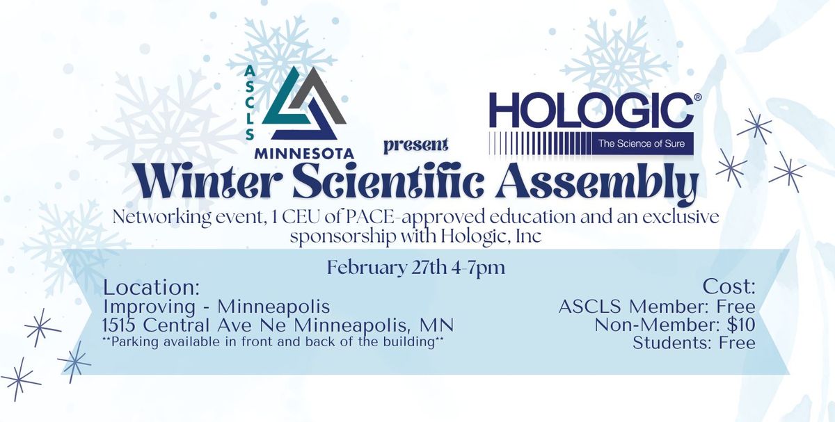 ASCLS-MN\/Hologic, Inc Winter Metro Area Scientific Assembly