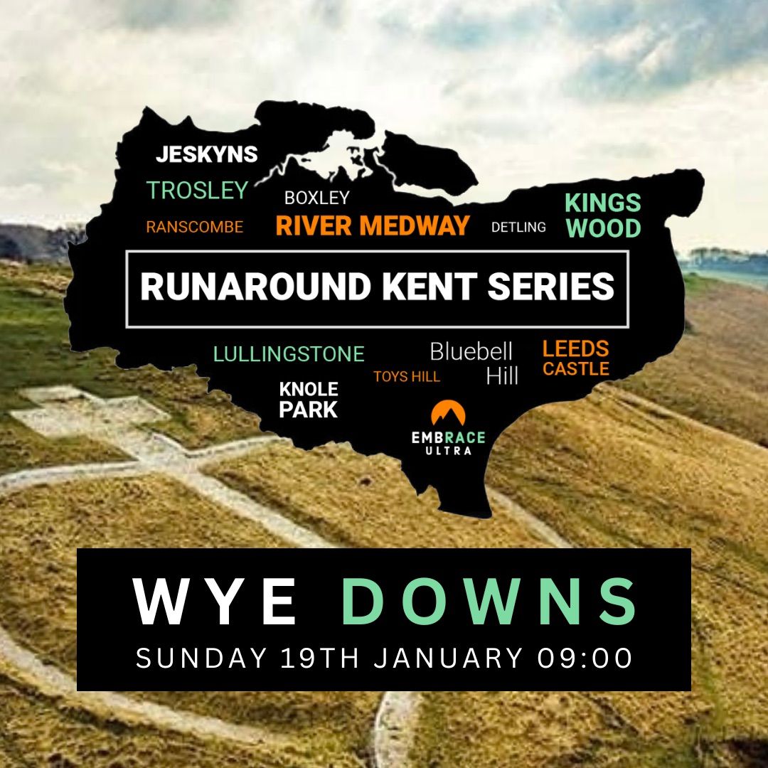 Runaround Kent - Wye Downs