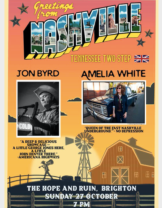 Jon Byrd &amp; Amelia White: Greetings from Nashville 