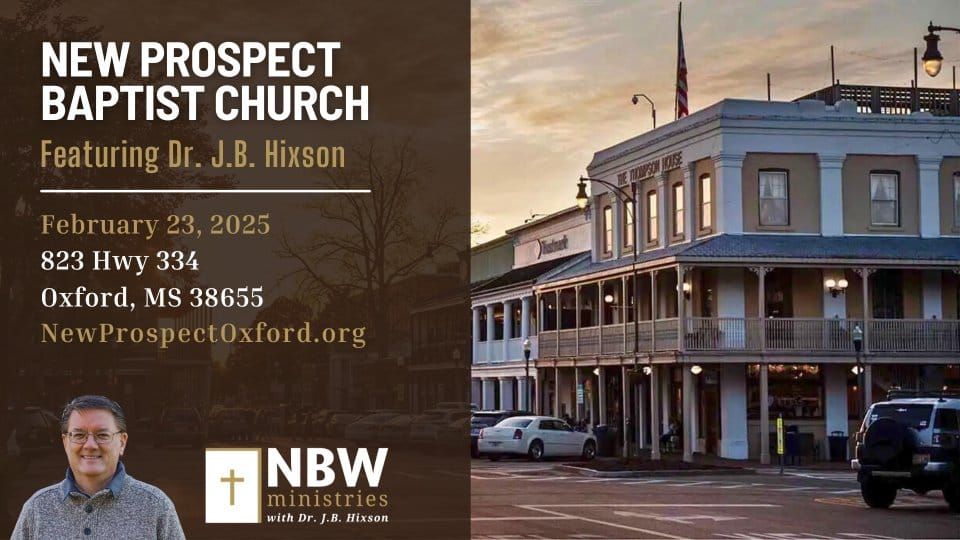 J.B. Hixson at New Prospect Baptist Church - Oxford, MS