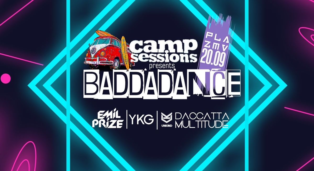 BADDADANCE at Plazma | 20 September