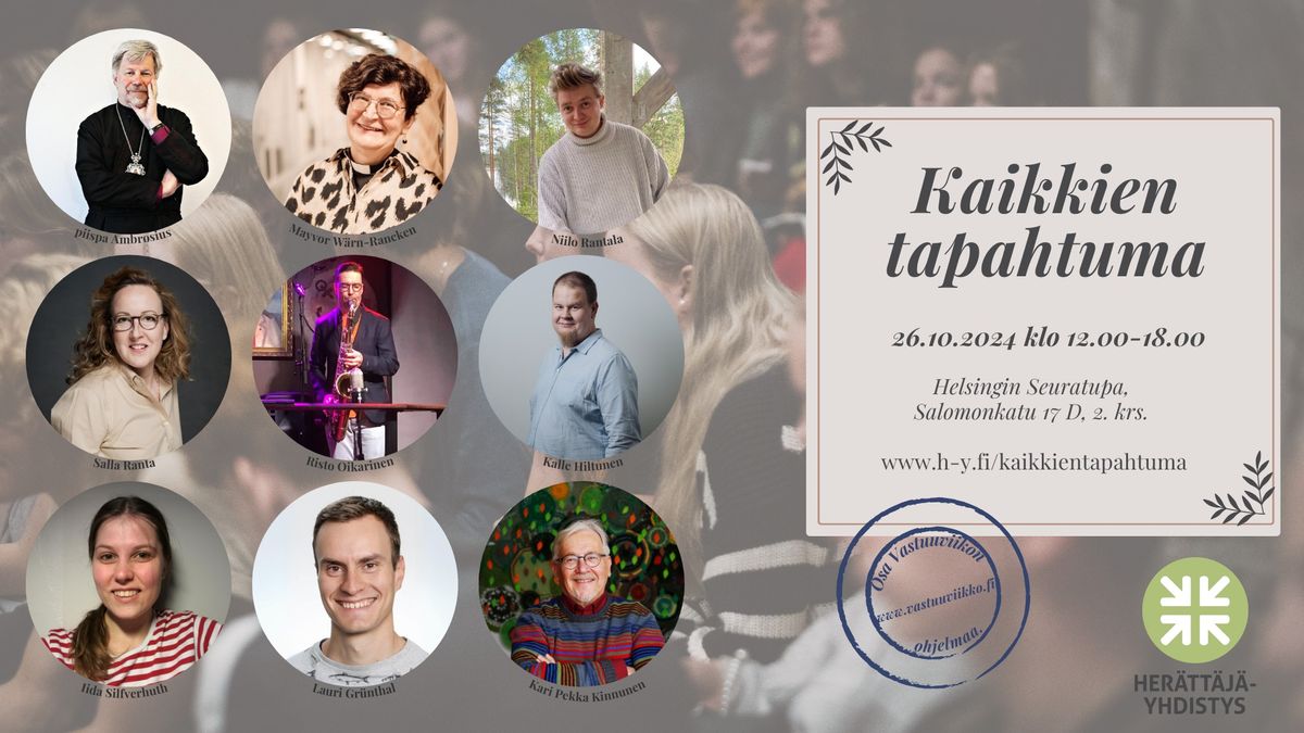 Kaikkien tapahtuma - "On hauska n\u00e4hd\u00e4 nyt!"