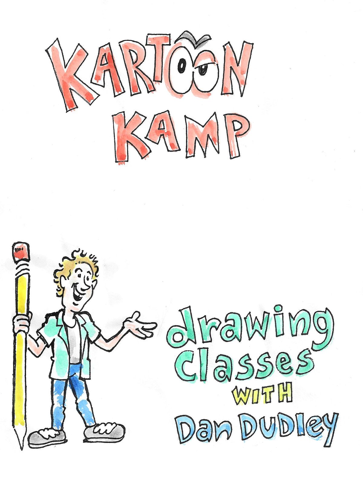 Kartoon Kamp with Dan Dudley!