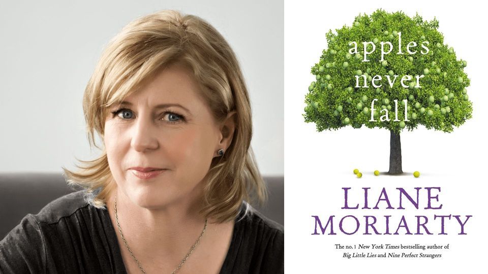 APPLES WILL FALL: LIANE MORIARTY
