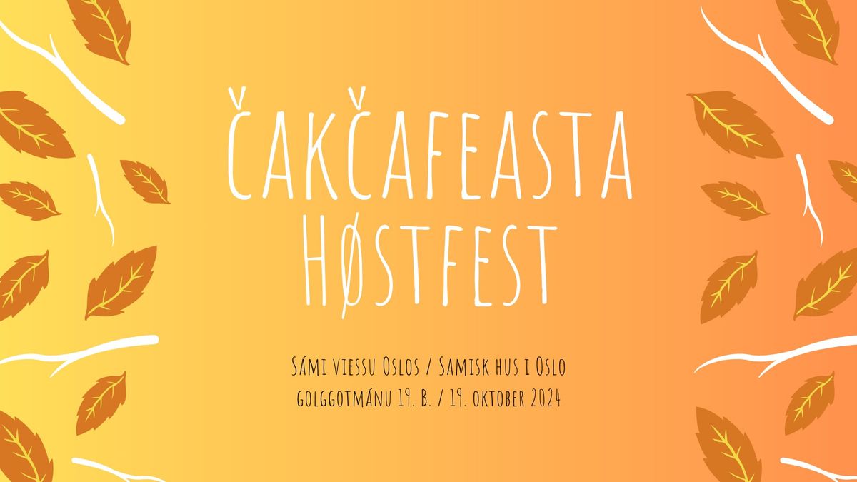 \u010cak\u010dafeasta \/\/ H\u00f8stfest