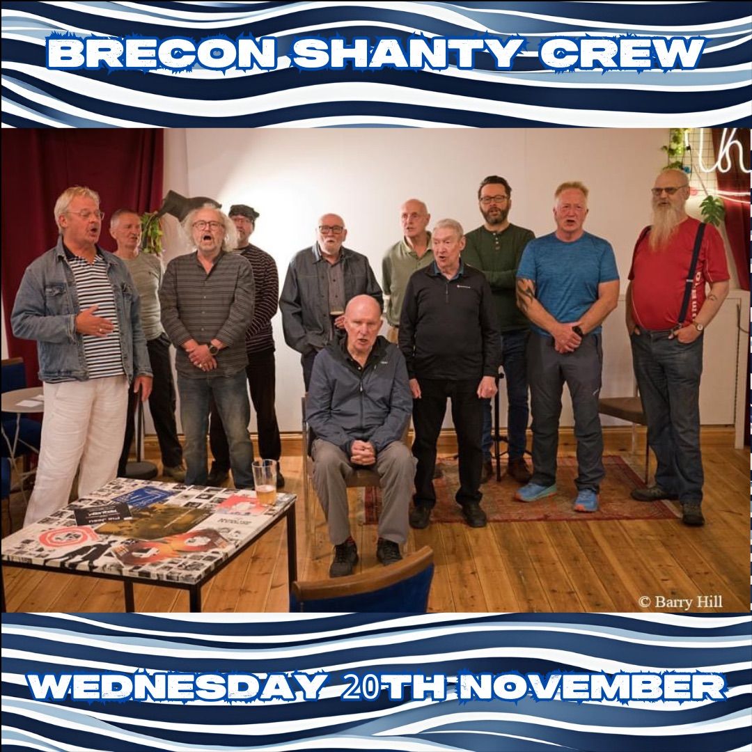 Brecon Shanty Crew