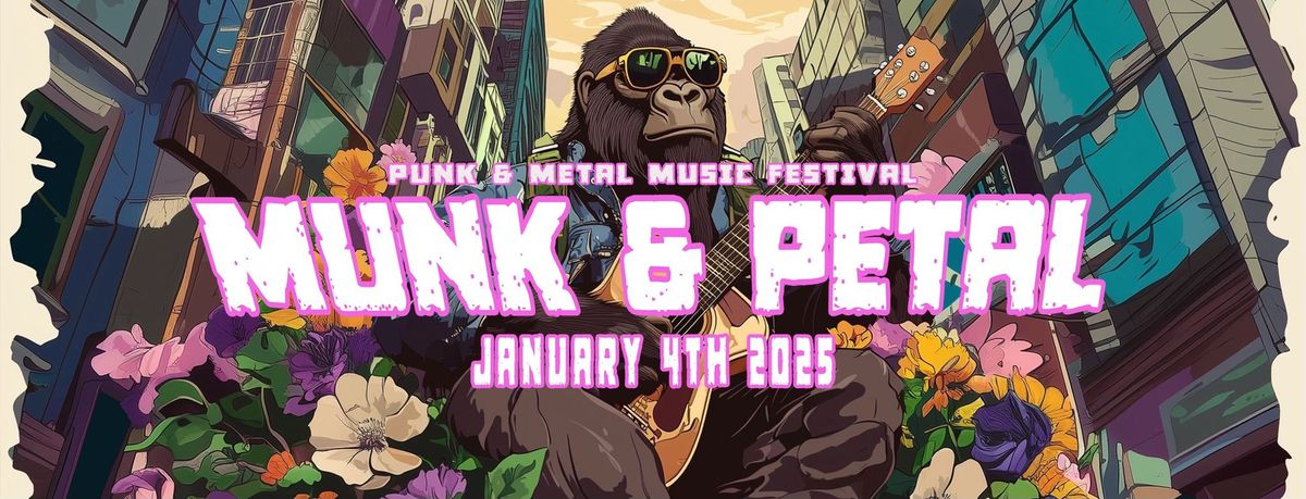 Munk and Petal Festival 2025