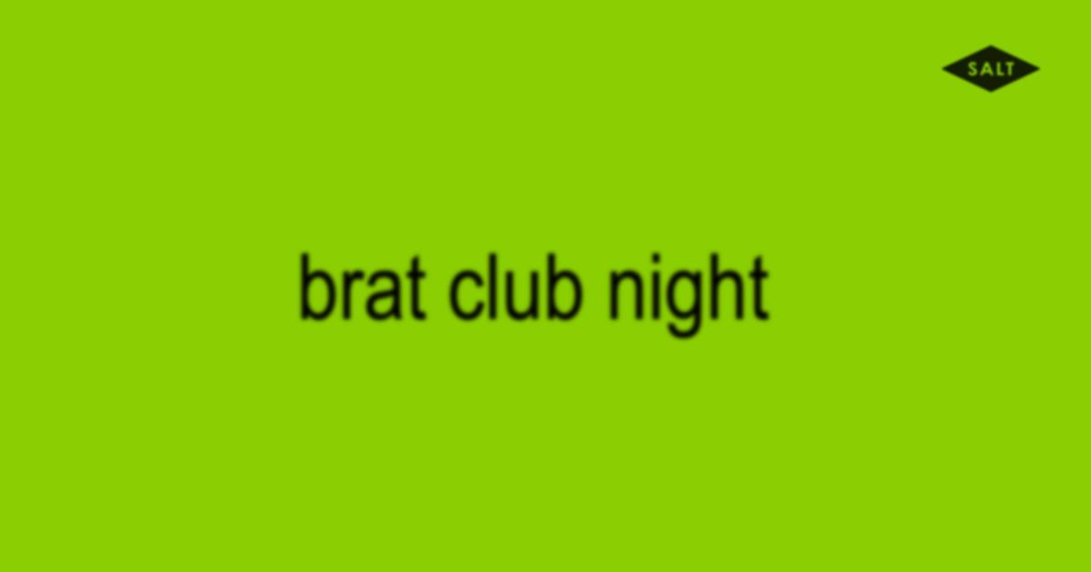 brat club night @ SALT