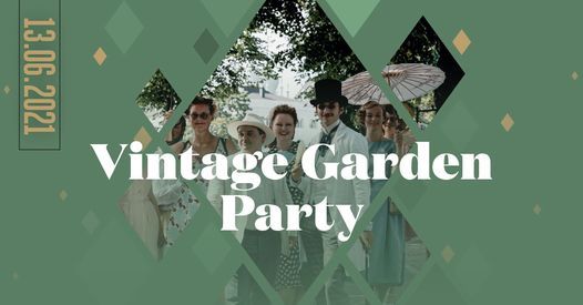 Vintage Garden Party 2021