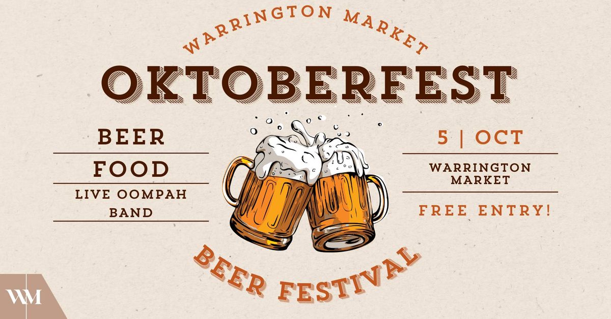 Warrington Market Oktoberfest 5th October.