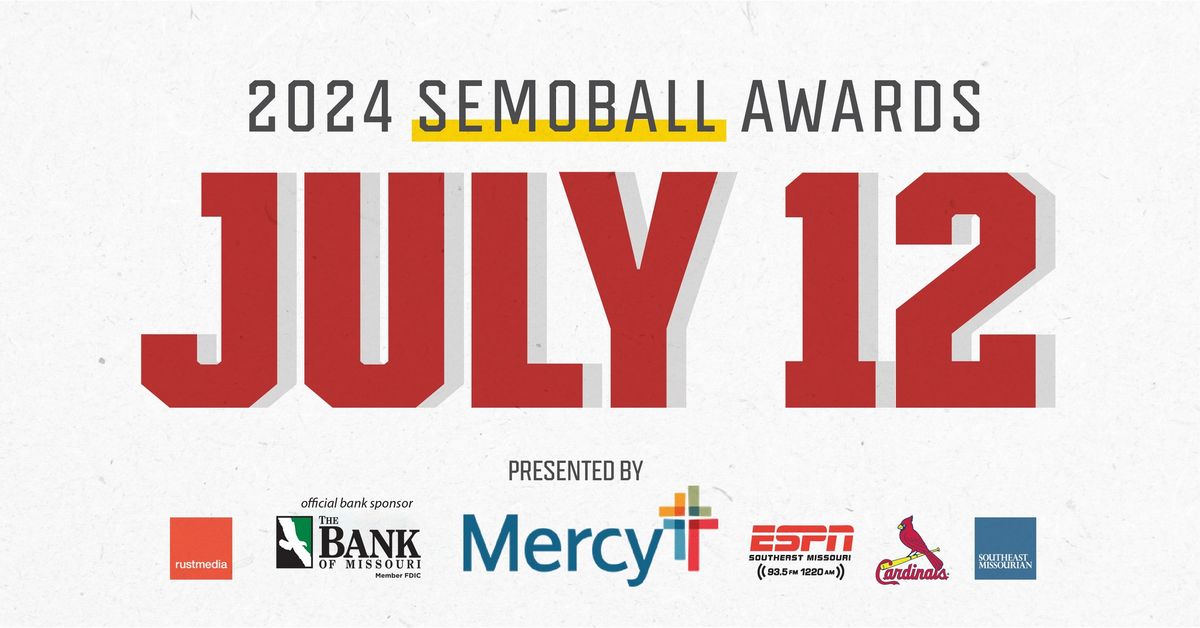 Semoball Awards presented by Mercy 