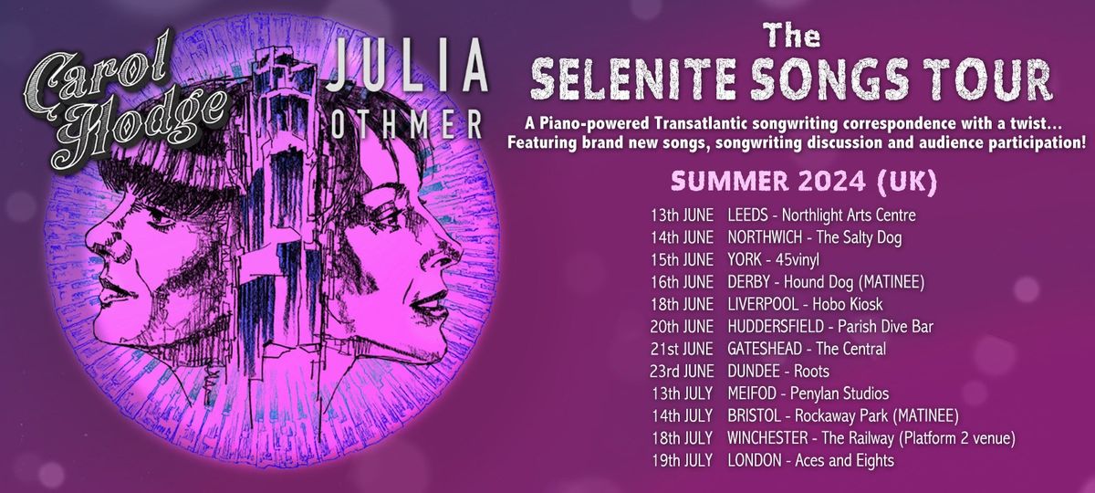 Carol Hodge + Julia Othmer Selenite Songs Tour
