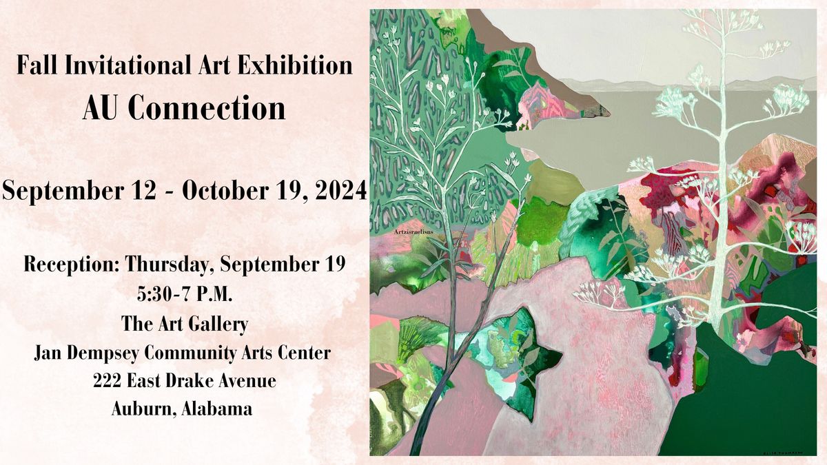 The Fall Invitational Art Exhibition: AU Connection 