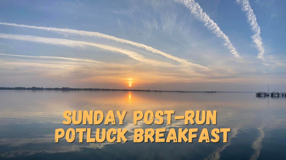 Sunday Post-Run Potluck Breakfast