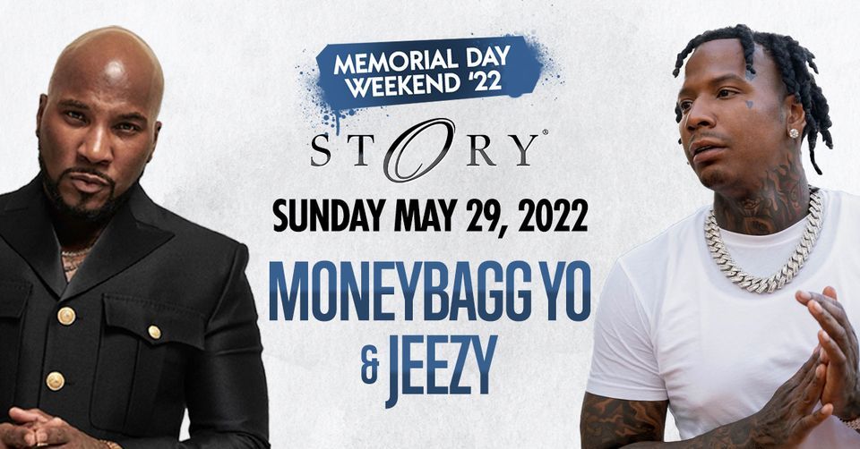 Moneybagg Yo & Jeezy STORY - Sat. May 28th