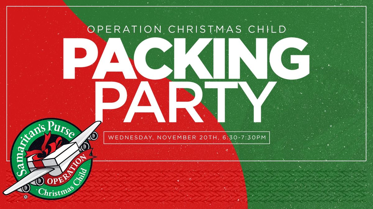 Operation Christmas Child Packing Party