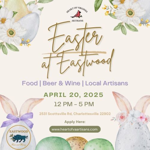 Easter at Eastwood Farm & Winery 