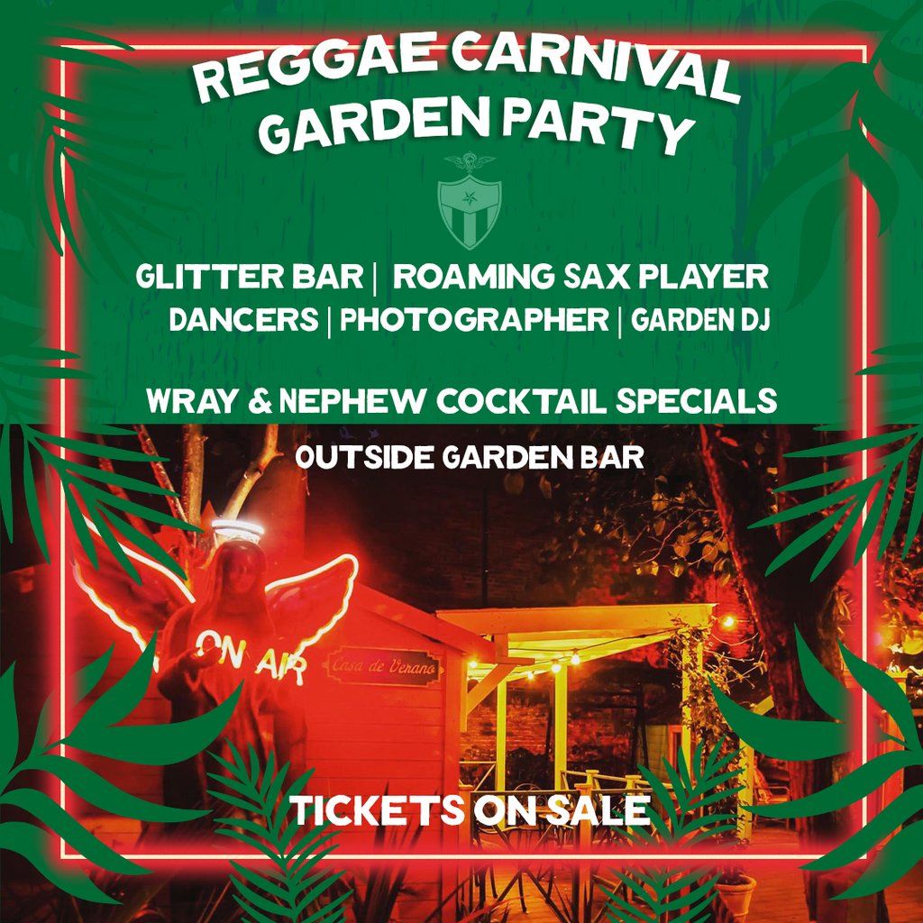 Reggae Carnival- Garden Party