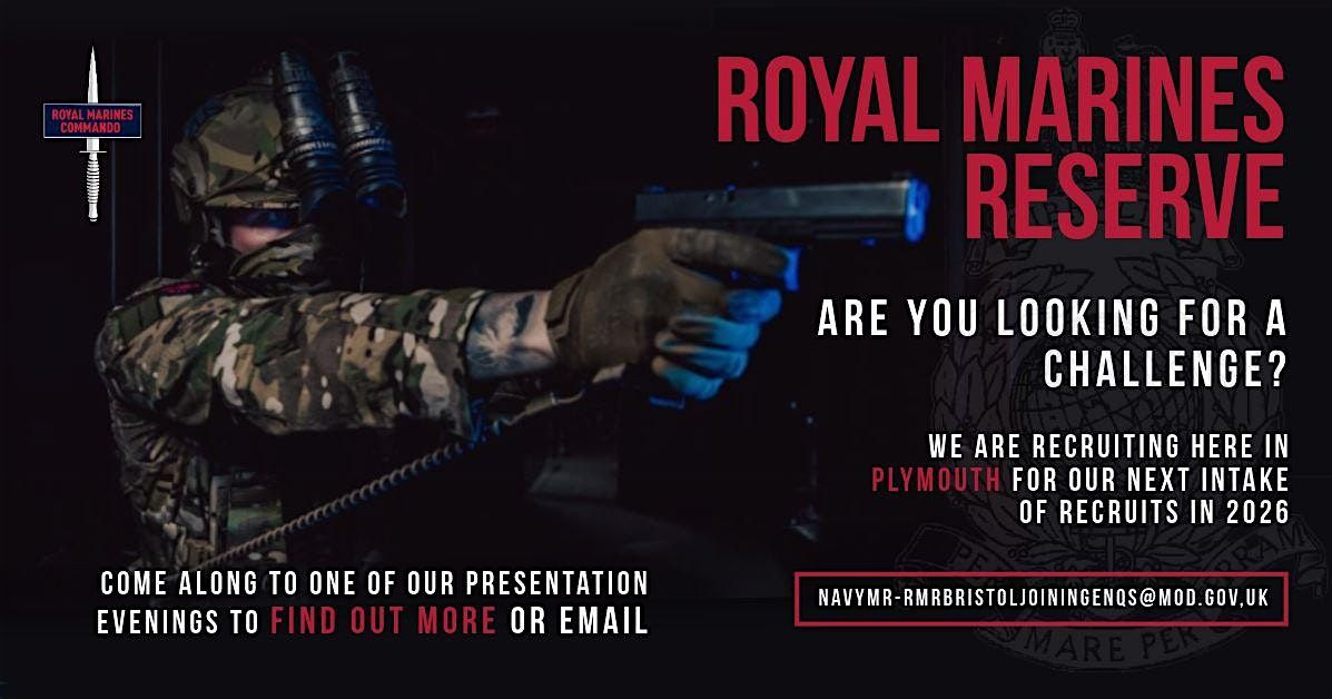 Royal Marines Reserve Recruiting Evening - Plymouth
