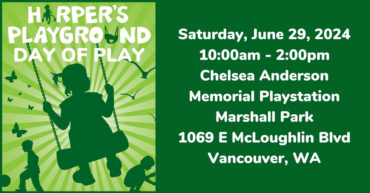 Harper's Playground's First Annual Day of Play!