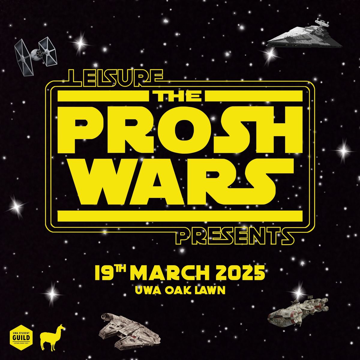 LEISURE PRESENTS \/\/ PROSH WARS 2025